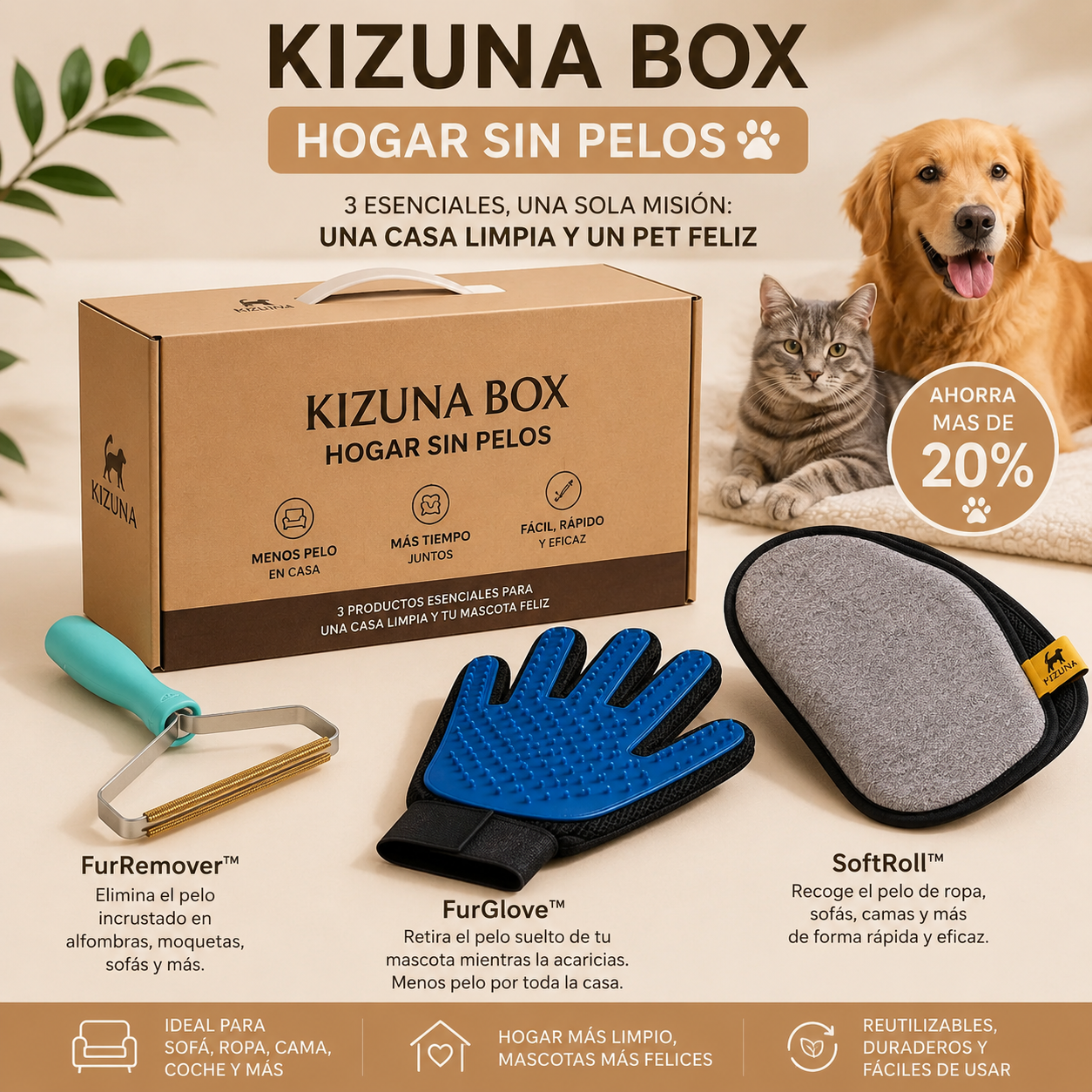 KIZUNA BOX | Hogar sin pelos